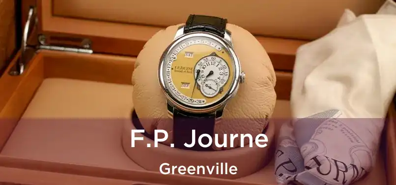 F.P. Journe Greenville