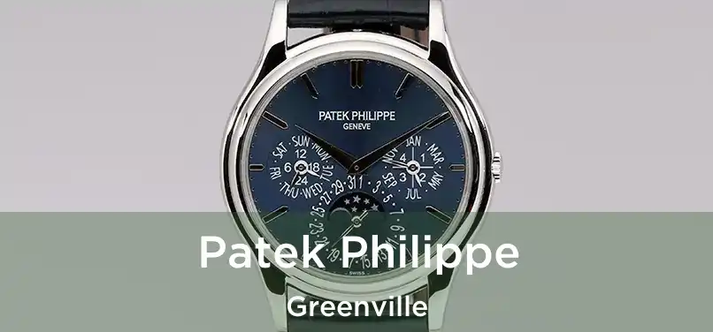 Patek Philippe Greenville