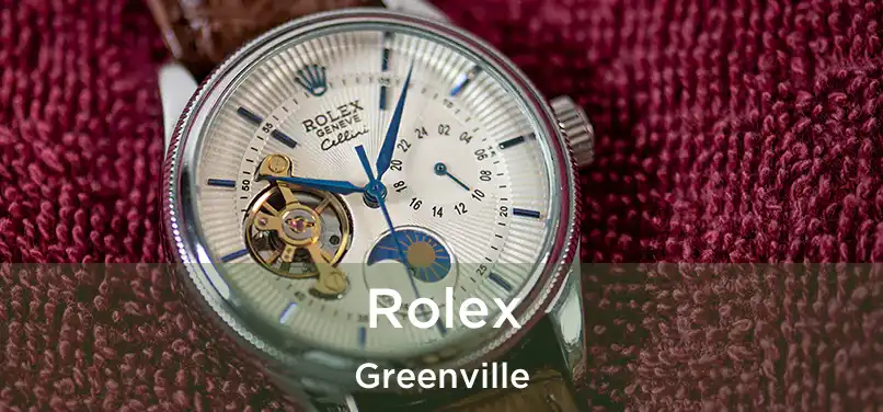 Rolex Greenville